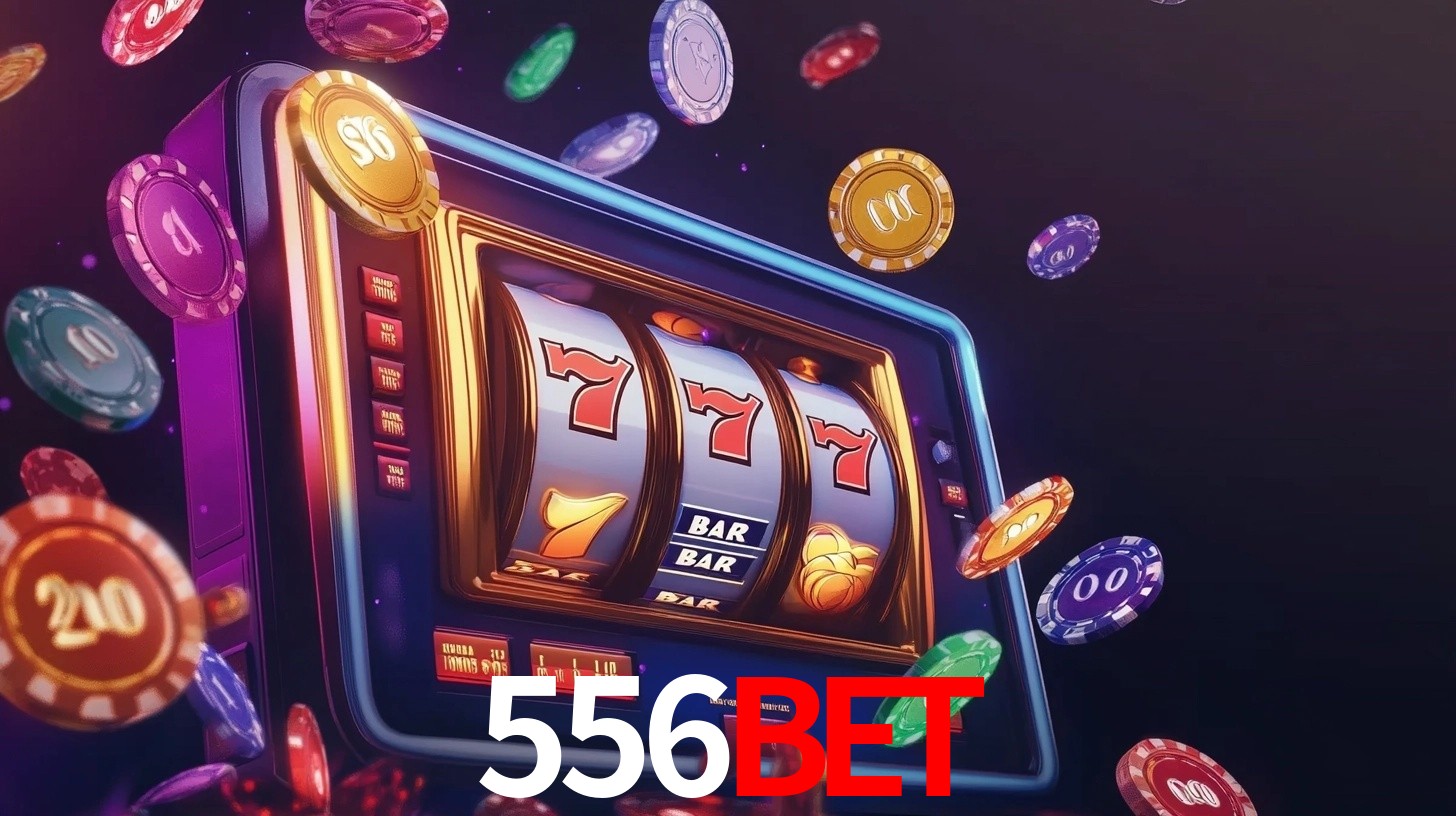 Explore as vantagens do 556bet: serviço profissional e confiabilidade